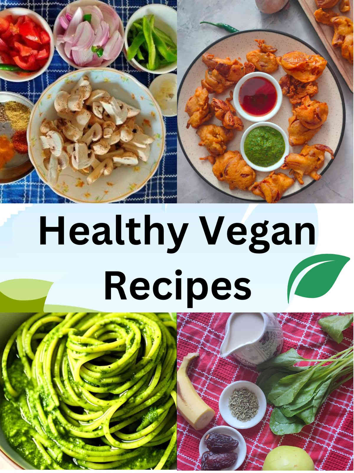 Healthy Vegan Recipes low calorie and easy 