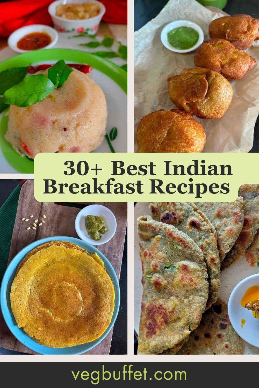 Healthy Indian Breakfast recipes veg